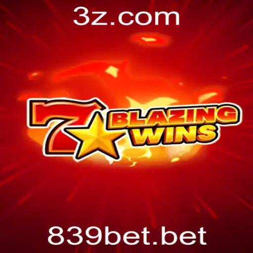 Descubra o Empolgante Mundo de BlazingWins no 839bet