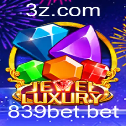 Explorando o Fascinante Mundo de JewelLuxury com 839bet