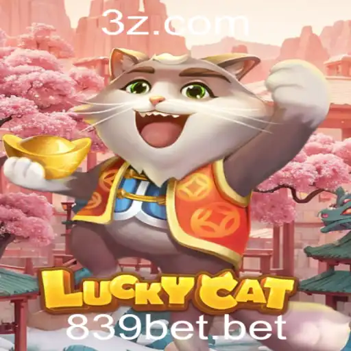 Descubra a Emoção do Jogo LuckyCat com 839bet