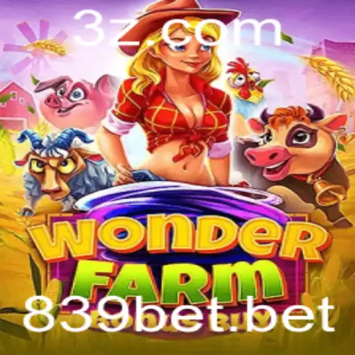 Explorando WonderFarmBonusBuy: O Jogo Inovador da 839bet